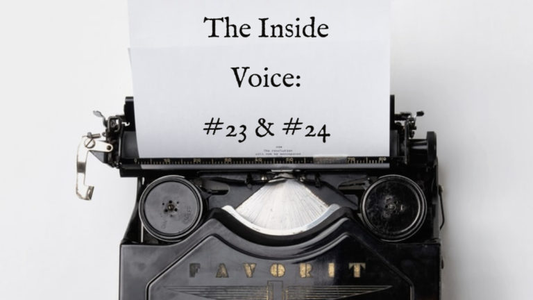 The Inside Voice #23 – “Bodies” and The Inside Voice #24 – “A Hand”
